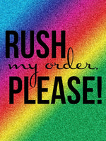 Rush my Processing time! PLEASE DO NOT PURCHASE WITHOUT SPEAKING TO ME 1st - ReignBowsNtoes